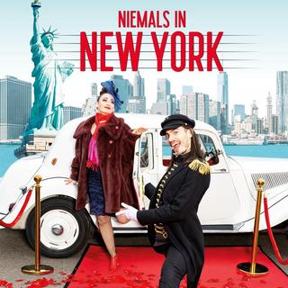 GASTSPIEL: NIEMALS IN NEW YORK